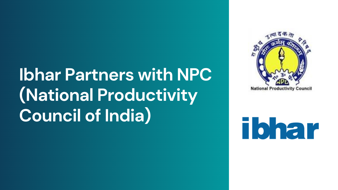 NPC (National Productivity Council, Government of India) partners with Ibhar to handhold healthcare organizations with NABH and NABL certifications.
